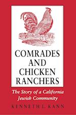 Comrades and Chicken Ranchers