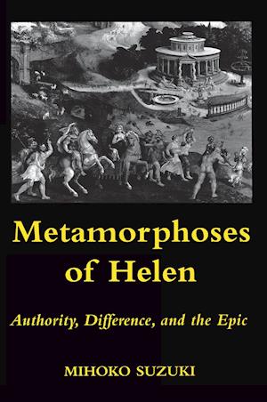 Metamorphoses of Helen