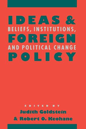 Ideas and Foreign Policy