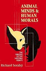 Animal Minds and Human Morals