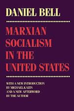 Marxian Socialism in the United States