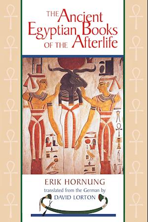 The Ancient Egyptian Books of the Afterlife