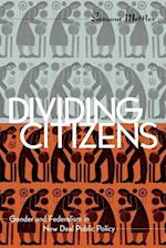 Dividing Citizens