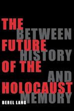 The Future of the Holocaust