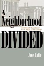 A Neighborhood Divided