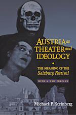 Austria as Theater and Ideology
