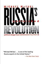 Russia's Unfinished Revolution
