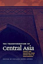 The Transformation of Central Asia