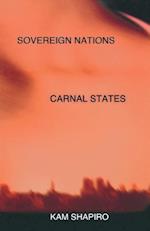 Sovereign Nations, Carnal States