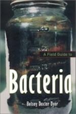 A Field Guide to Bacteria