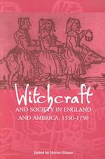 Witchcraft and Society in England and America, 1550ð1750