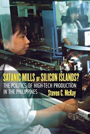 Satanic Mills or Silicon Islands?