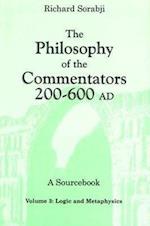 The Philosophy of the Commentators, 200–600 AD, A Sourcebook