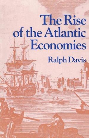 The Rise of the Atlantic Economies