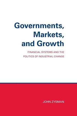 Governments, Markets, and Growth