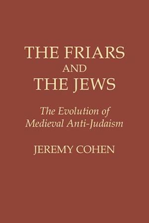 The Friars and the Jews