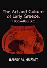 The Art and Culture of Early Greece, 1100-480 B.C.