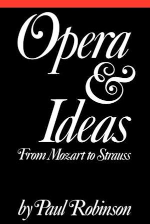 Opera and Ideas