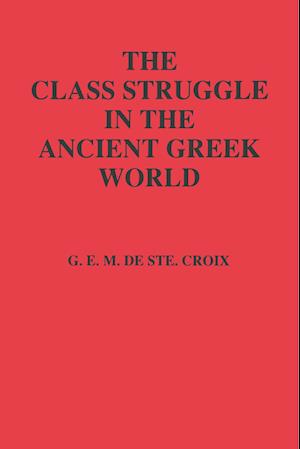 The Class Struggle in the Ancient Greek World