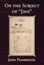 On the Subject of "Java"