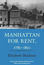 Manhattan for Rent, 1785–1850