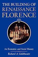 The Building of Renaissance Florence