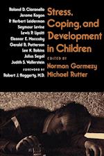 Stress, Coping, and Development in Children