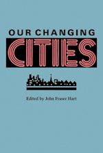 Our Changing Cities