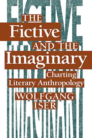 The Fictive and the Imaginary