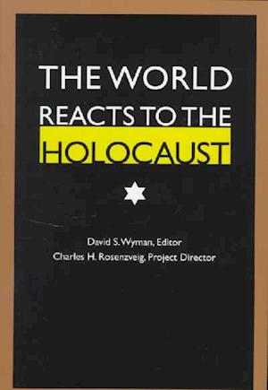 The World Reacts to the Holocaust