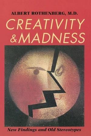 Creativity and Madness