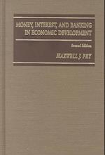 Money, Interest, and Banking in Economic Development