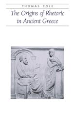 The Origins of Rhetoric in Ancient Greece
