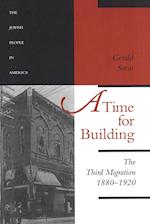 A Time for Building