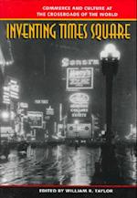 Inventing Times Square