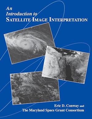 An Introduction to Satellite Image Interpretation