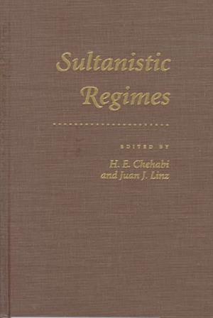 Sultanistic Regimes