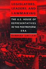 Legislators, Leaders, and Lawmaking