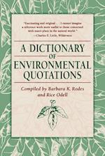 A Dictionary of Environmental Quotations