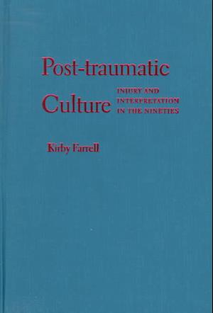 Post-traumatic Culture