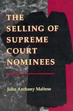 The Selling of Supreme Court Nominees