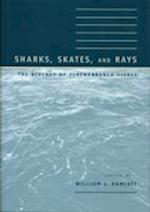 Sharks, Skates, and Rays