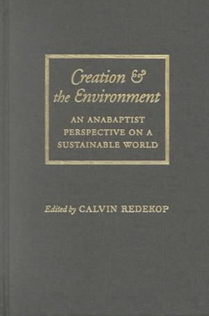 Creation and the Environment