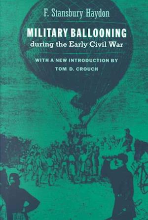 Military Ballooning during the Early Civil War