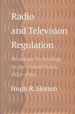 Radio and Television Regulation