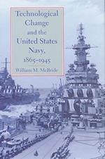 Technological Change and the United States Navy, 1865–1945