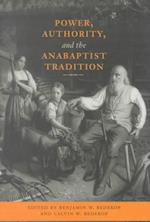 Power, Authority, and the Anabaptist Tradition