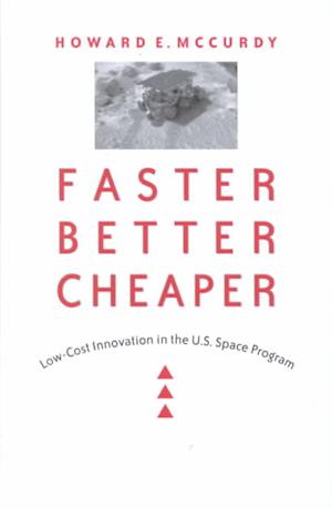 Faster, Better, Cheaper