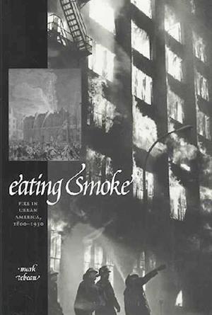 Eating Smoke