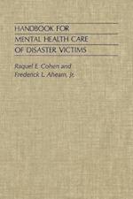 Handbook for Mental Health Care of Disaster Victims